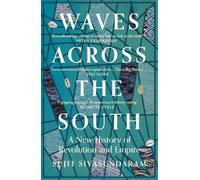 Sujit Sivasundaram Waves Across the South (Tascabile)