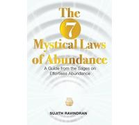 Sujith Ravindran The 7 Mystical Laws of Abundance (Copertina rigida)