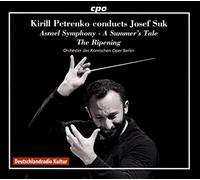 Suk/ Berlin Comic Opera Orchestra/ Petrenko - Kirill Petrenko Conducts Josef Suk (3 CD)