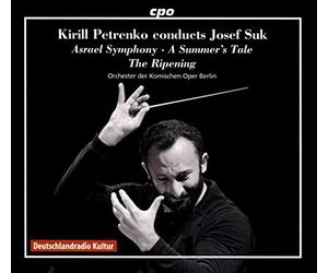 Suk/ Berlin Comic Opera Orchestra/ Petrenko - Kirill Petrenko Conducts Josef Suk (3 CD)