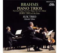 Suk Trio - Brahms: Piano Trios & Horn Trio