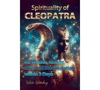 Sukanta Bhattac Spirituality of CLEOPATRA for Wealth, Money, and Gol (Tascabile)