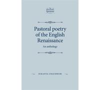 Sukanta Chaudhuri Pastoral Poetry of the English Renaissance (Copertina rigida)