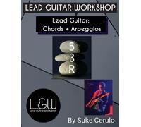Suke Cerulo Lead Guitar Chords and Arpeggios (Tascabile)