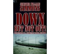 Sukether Williams Simmons Down, But Not Out (Tascabile)