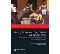Sukhdeep Brar Birger F Getting Textbooks to Every Child in Sub-Sahar (Tascabile)
