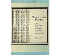 Sukhee Lee Negotiated Power (Copertina rigida) Harvard East Asian Monographs