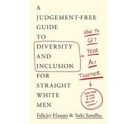 Suki Sandhu Felicity Hassan How To Get Your Act Together (Tascabile)