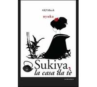 Sukiya, la casa da tè