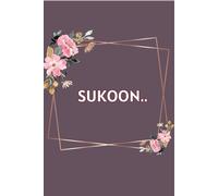 SUKOON: A Retreat for the Soul