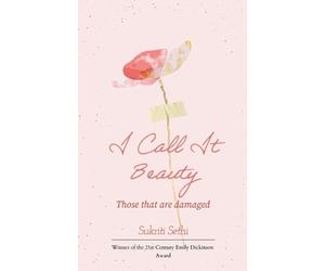 Sukriti Sethi I Call it Beauty (Tascabile)