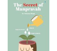 Sukumar Munje The Secret of Manpravah (Tascabile)