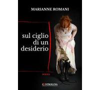 Sul ciglio di un desiderio