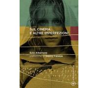 Sul cinema e altre imperfezioni