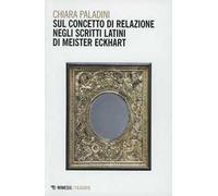 Sul concetto di relazione negli scritti latini di Meister Eckhart