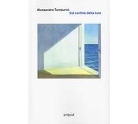 Sul confine della luce