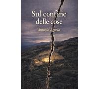 Sul confine delle cose