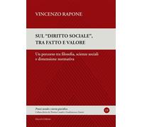 Sul "diritto sociale", tra fatto e valore. Un percorso tra filosofia, scienze so
