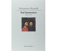 Sul fantastico. Impatti estetici