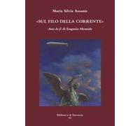 Sul filo della corrente. «Auto da fé» di Eugenio Montale