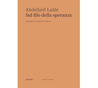 Sul filo della speranza