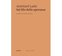 Sul filo della speranza