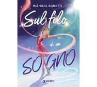 Sul filo di un sogno