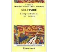 Sul finire. Il tempo dell'analisi con i bambini