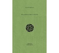 Sul gioco del calcio - Dalla Lucio