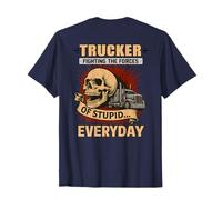 (sul Indietro) Trucker Fighting The Forces Humor Daily Battle Maglietta