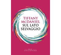 Sul lato selvaggio - McDaniel Tiffany