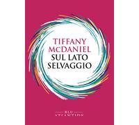 Sul lato selvaggio - McDaniel Tiffany