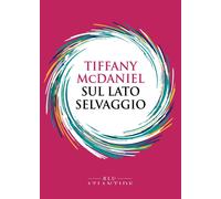 Sul lato selvaggio - McDaniel Tiffany