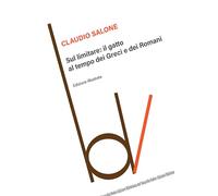 Sul limitare: il gatto al tempo dei greci e dei romani. Ediz. illustrata