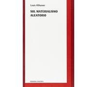 Sul materialismo aleatorio