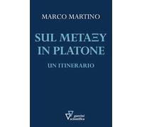 Sul metaxu in Platone. Un itinerario