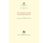Sul «Mondo nuovo» di Aldous Huxley
