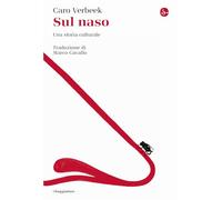 Sul naso. Una storia culturale