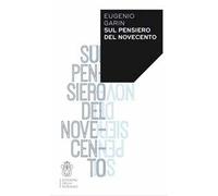 Sul pensiero del Novecento