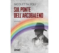 Sul ponte dell'arcobaleno