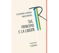Sul principio e la libertà