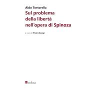Sul problema della libertà nell'opera di Spinoza