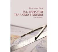 Sul rapporto tra uomo e mondo. Temi geografici