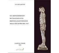 Sul rinvenimento di una statuetta bronzea egittizzante nella nicastro del 1957