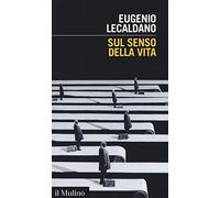 Sul senso della vita