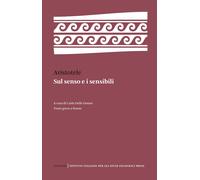 Sul senso e i sensibili - [Istituto Italiano per gli Studi Filosofici]