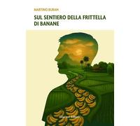 Sul sentiero della frittella di banane