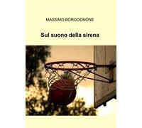 Sul suono della sirena