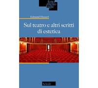 Sul teatro e altri scritti di estetica