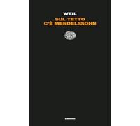 Sul tetto c'è Mendelssohn